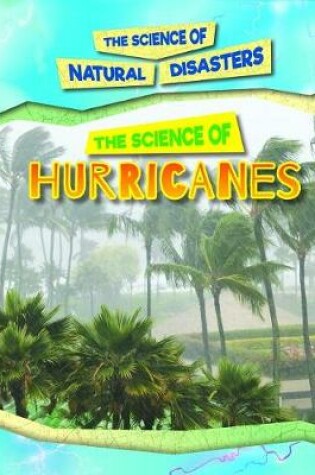 Cover of The Science of Hurricanes