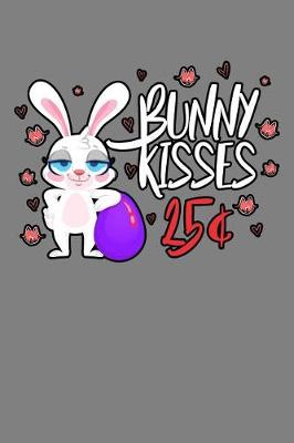 Book cover for Bunny Kisses 25 Cents