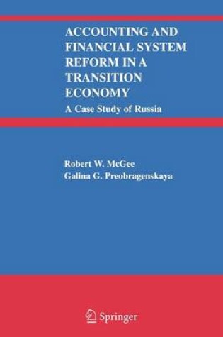 Cover of Accounting and Financial System Reform in a Transition Economy