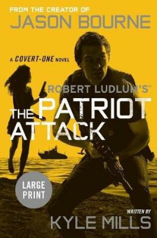 Cover of Robert Ludlum's (Tm) the Patriot Attack