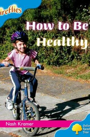 Cover of Level 3: Fireflies: How to be Healthy