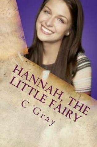 Cover of Hannah, the Little Fairy