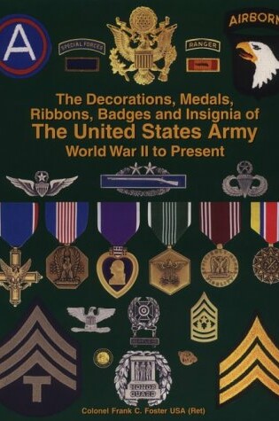 Cover of Decorations Medals Badges Ribbons and Insignia of the United Statesarmy Pb