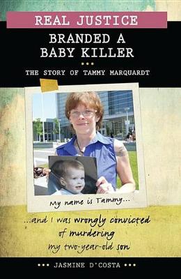 Book cover for Real Justice: Branded a Baby Killer