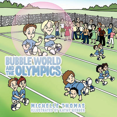 Book cover for Bubble World and the Olympics