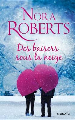 Book cover for Des Baisers Sous La Neige