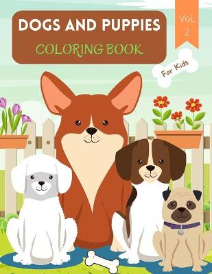 Book cover for Dogs and Puppies Coloring Book