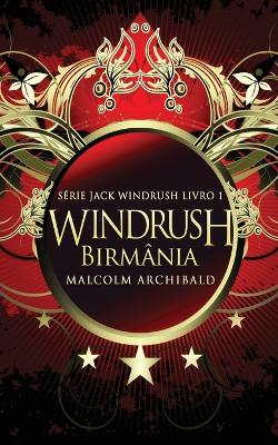 Book cover for Windrush - Birmânia