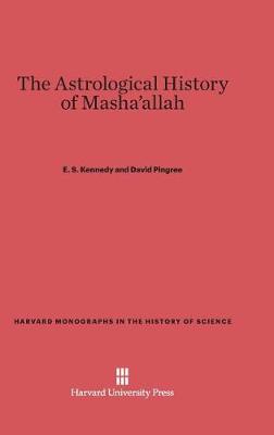 Book cover for The Astrological History of Masha'allah