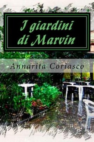 Cover of I giardini di Marvin