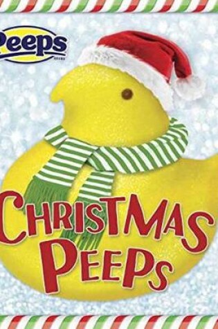 Cover of Christmas Peeps (Peeps)
