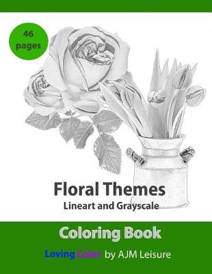 Book cover for Floral Themes Coloring Book