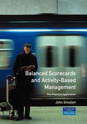 Book cover for Balanced Scorecards and Activity Based Management