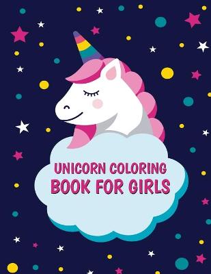 Book cover for Unicorn Coloring Book for Girls