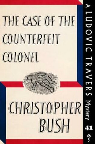 Cover of The Case of the Counterfeit Colonel