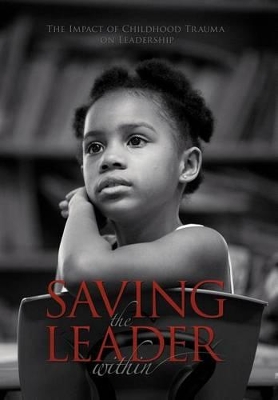 Cover of Saving the Leader within