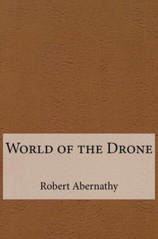 Cover of World of the Drone