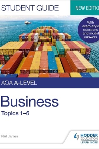 Cover of AQA A-level Business Student Guide 1: Topics 1-6