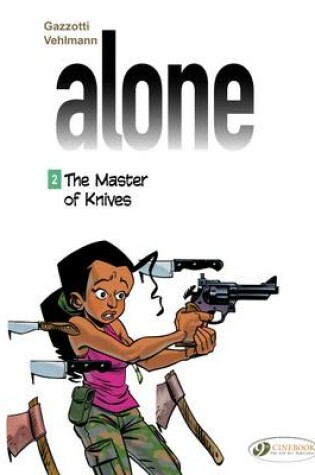 Cover of Alone 2 - The Master Of Knives