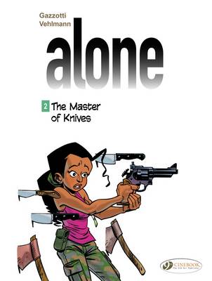 Book cover for Alone 2 - The Master Of Knives