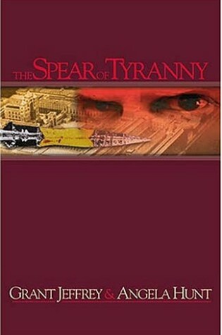 Cover of The Spear of Tyranny