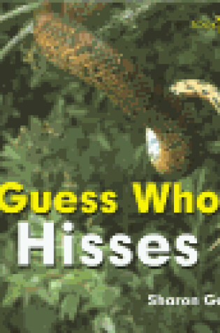 Cover of Guess Who Hisses