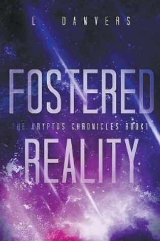 Cover of Fostered Reality