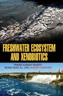 Book cover for Freshwater Ecosystem and Xenobiotics