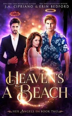 Book cover for Heaven's A Beach