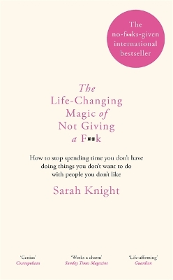 Book cover for The Life-Changing Magic of Not Giving a F**k