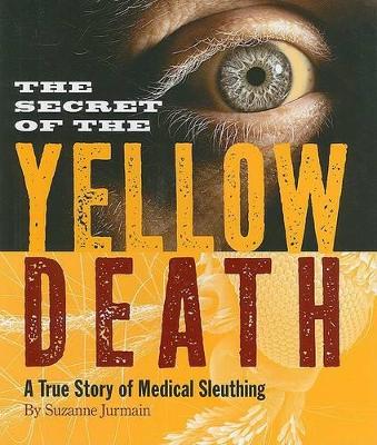 Book cover for The Secret of the Yellow Death