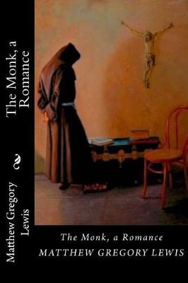 Book cover for The Monk, a Romance