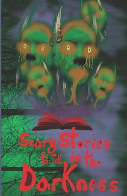 Cover of Scary Stories to Tell in the Darkness