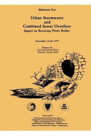 Cover of Abstracts for Urban Stormwater and Combined Sewer Overflow Impact on Receiving Water Bodies