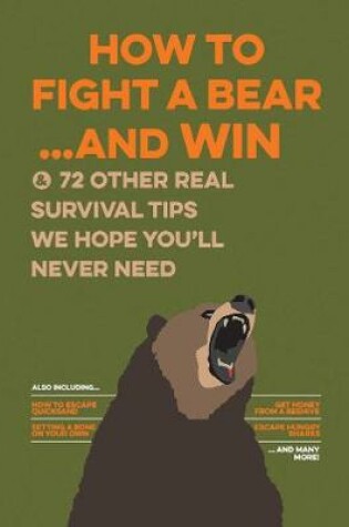 Cover of How to Fight a Bear...and Win