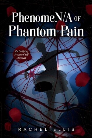 Cover of PhenomeN/A of Phantom Pain