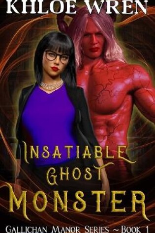 Cover of Insatiable Ghost Monster