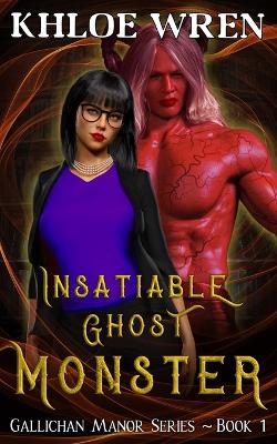 Book cover for Insatiable Ghost Monster