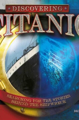 Cover of Discovering Titanic