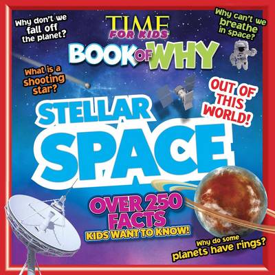 Book cover for Time for Kids Book of Why - Stellar Space