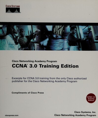 Cover of Cisco Networking Academy Program CCNA 3.0 Training Edition