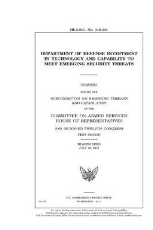 Cover of Department of Defense investment in technology and capability to meet emerging security threats