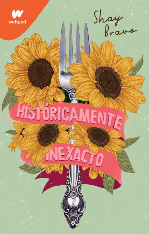 Book cover for Históricamente inexacto/ Historically Inaccurate