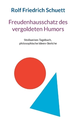 Book cover for Freudenhausschatz des vergoldeten Humors