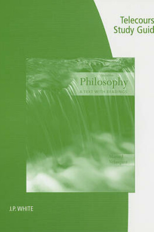 Cover of Telecourse Study Guide for Velasquez's Philosophy: A Text with Readings, 11th