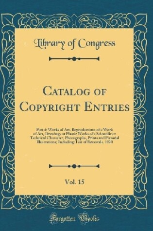 Cover of Catalog of Copyright Entries, Vol. 15