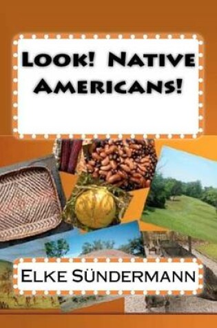 Cover of Look! Native Americans!