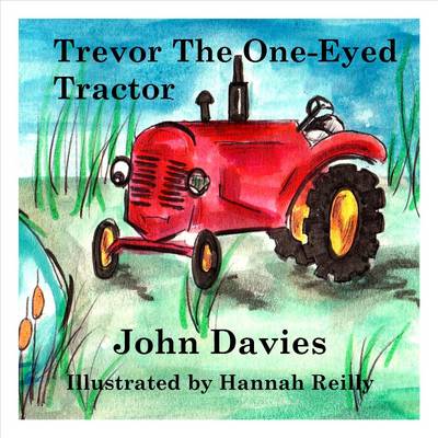 Book cover for Trevor the One-Eyed Tractor