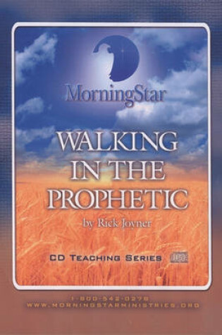 Cover of Walking in the Prophetic