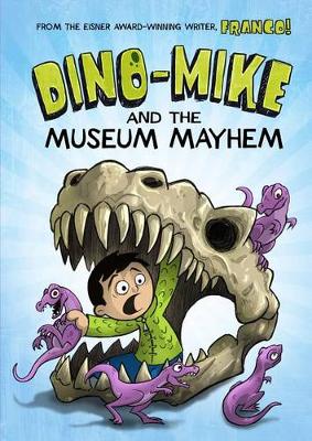 Book cover for Dino-Mike and the Museum Mayhem